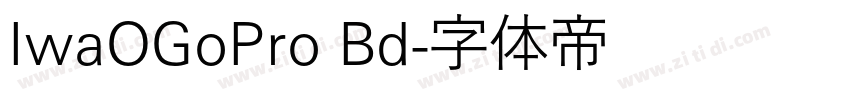 IwaOGoPro Bd字体转换